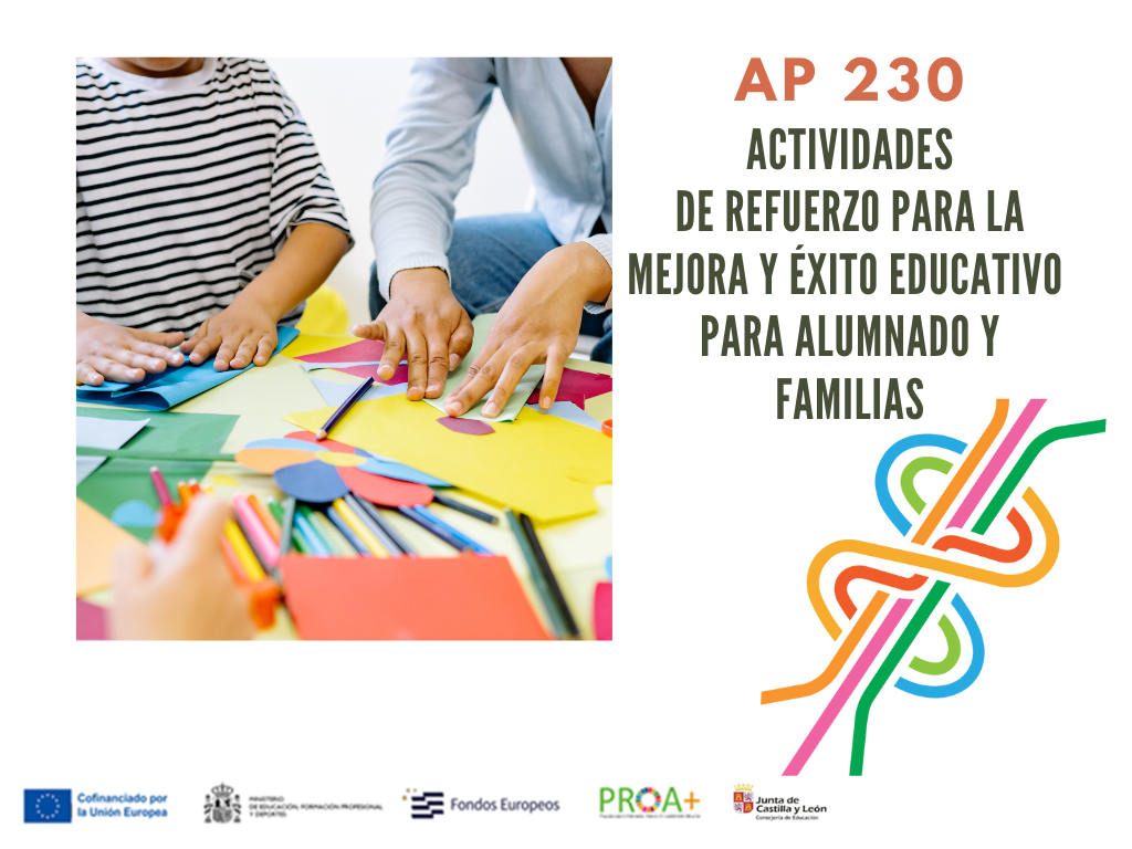 AP 230 ACTIVIDADES DE REFUERZO PARA LA MEJORA Y ÉXITO EDUCATIVO PARA ALUMNADO Y FAMILIAS 