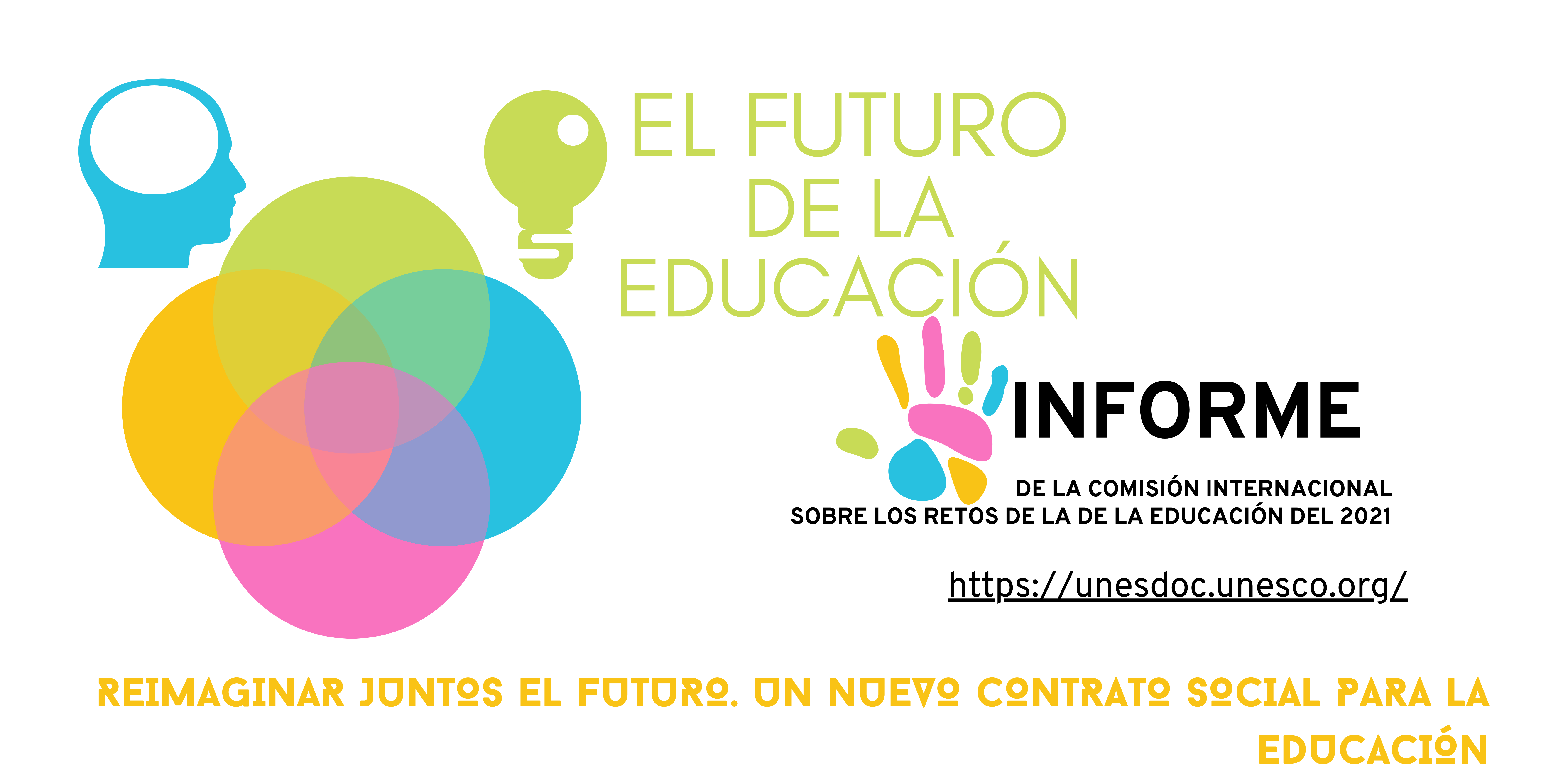 El futuro de la Educación Informe Unesco. Interculturalidad