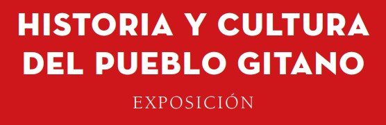 Historia y cultura del pueblo gitano paneles exposición