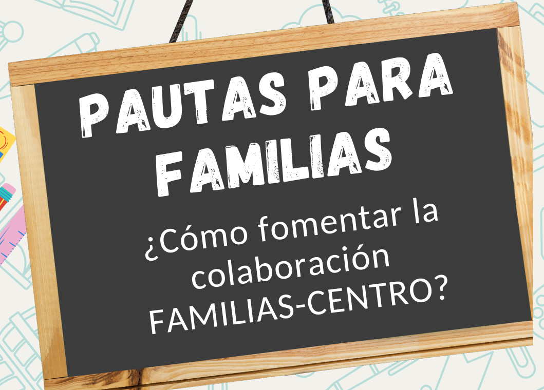 Infografía pautas para las familias. Tips inclusivos Familia y Escuela