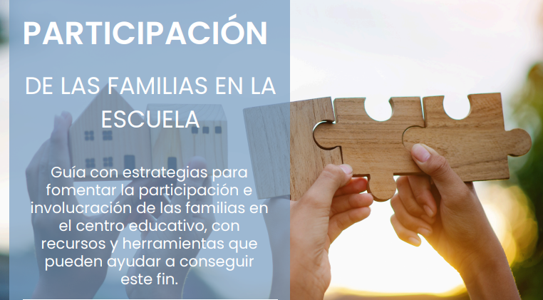 Participación de las familias en la escuela. Tips inclusivos Familia y Escuela