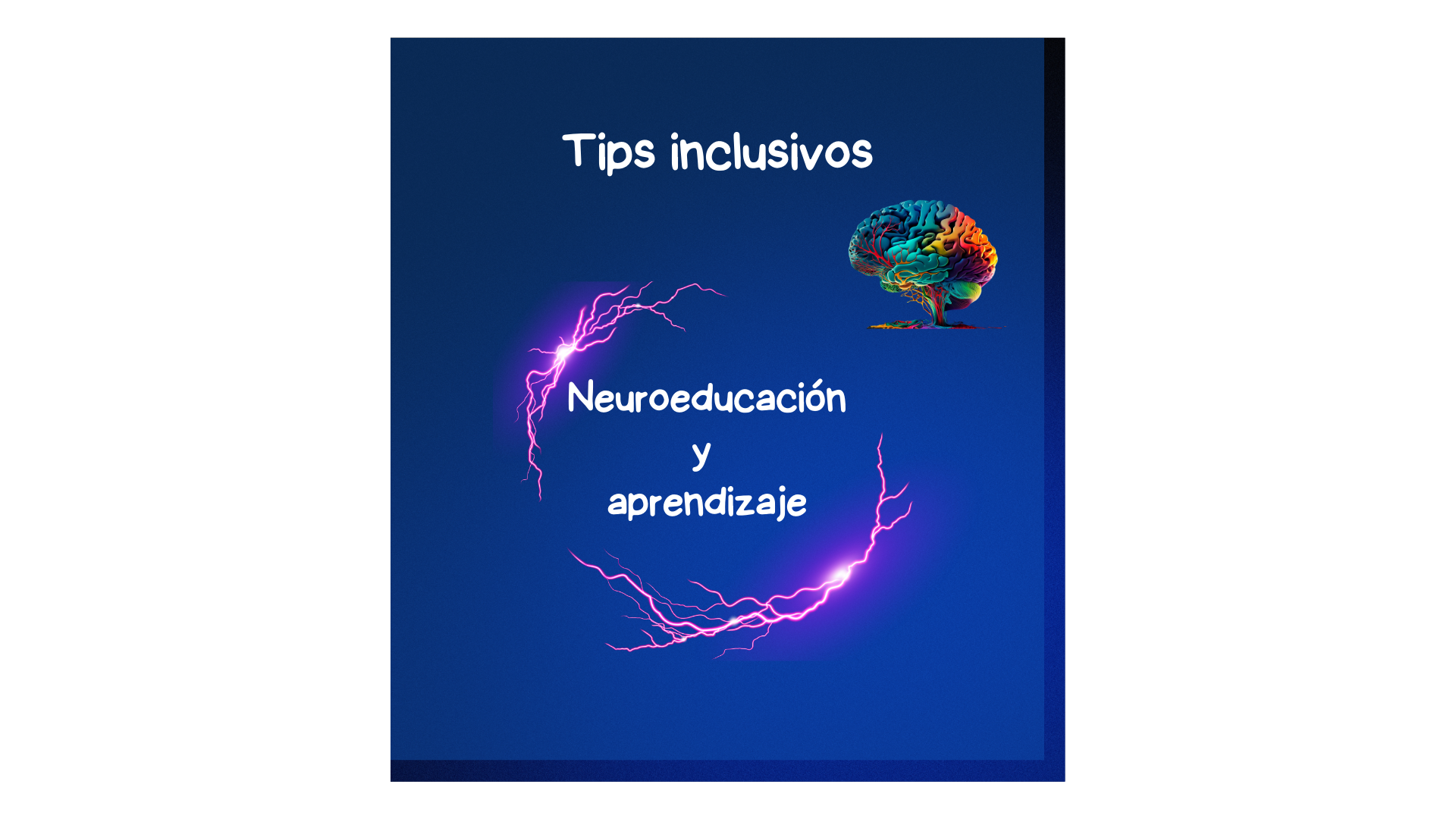 Infografia neuroeducación. Tips inclusivos